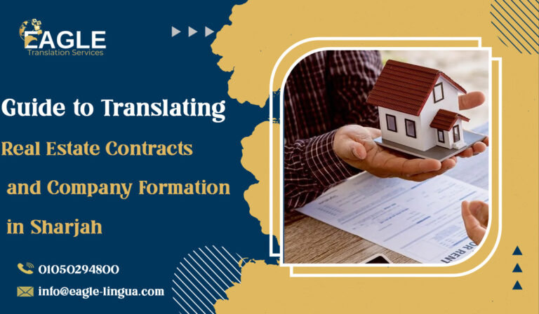 Guide to Translating Real Estate Contracts and Company Formation in Sharjah