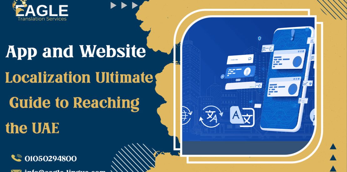 App and Website Localization Ultimate Guide to Reaching the UAE